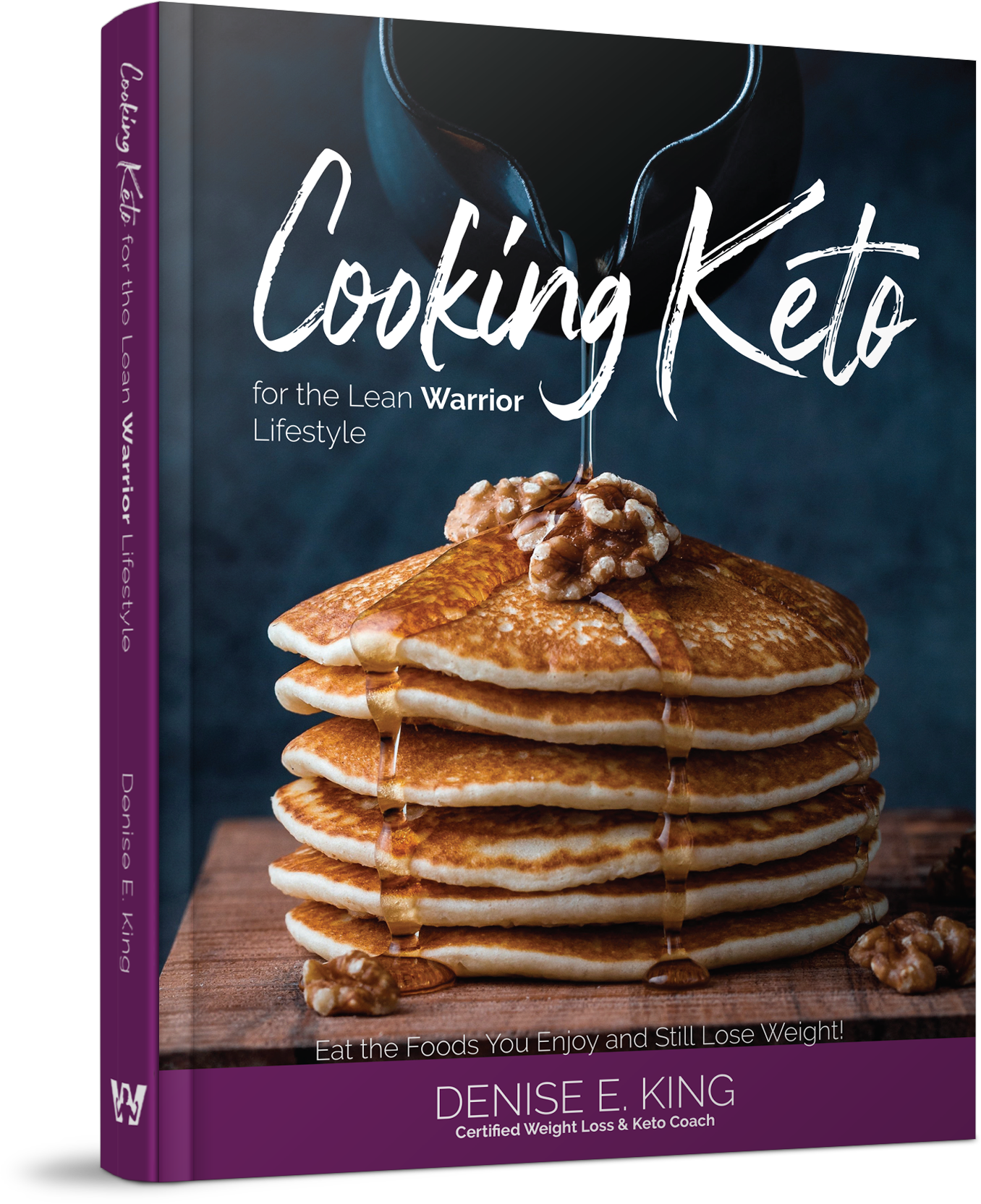 Cooking Keto for the Lean Warrior Lifestyle